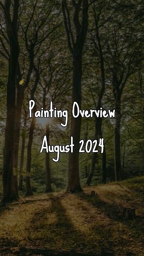 August 2024 Update

I've gotten into painting again in the last few weeks.

I've completed 1 painting - the Green Bird 🦜

I p...