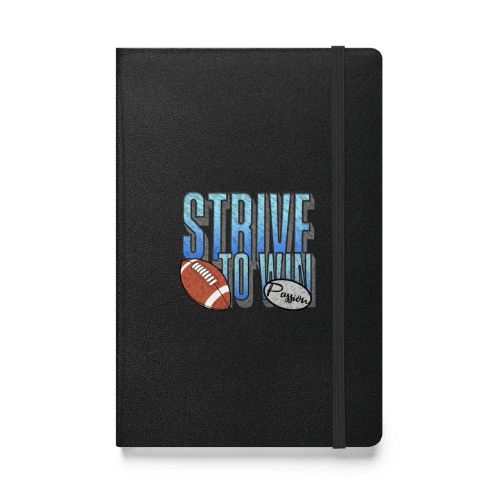 Strive to Win Football Hardcover Notebook product image (1)