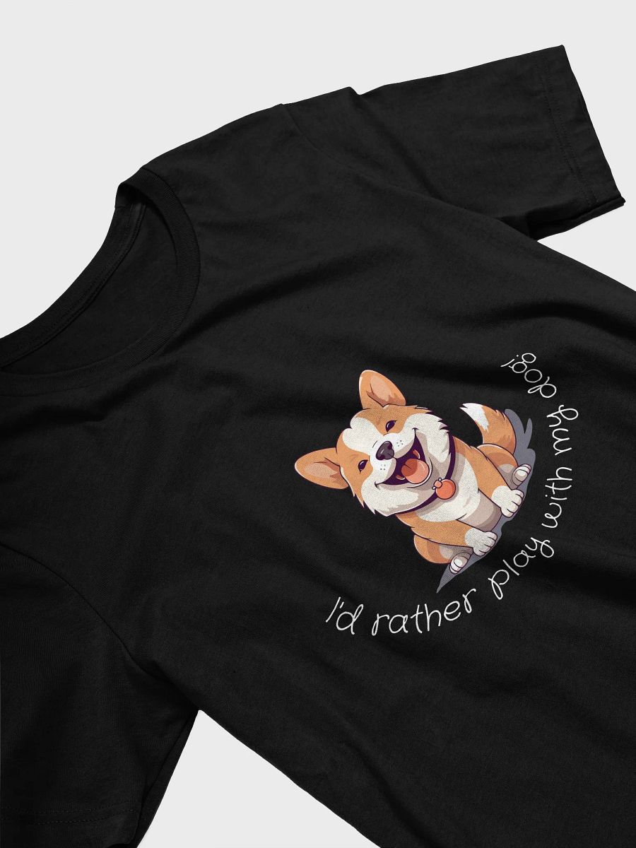 I'd Rather Play with My Dog – Ultimate Pup Person Tee product image (3)