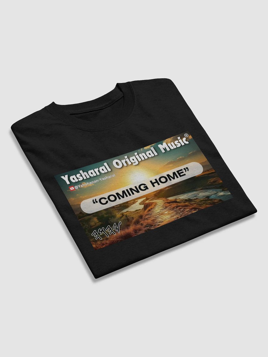 Yasharal Original Music: Coming Home | T-Shirt product image (4)