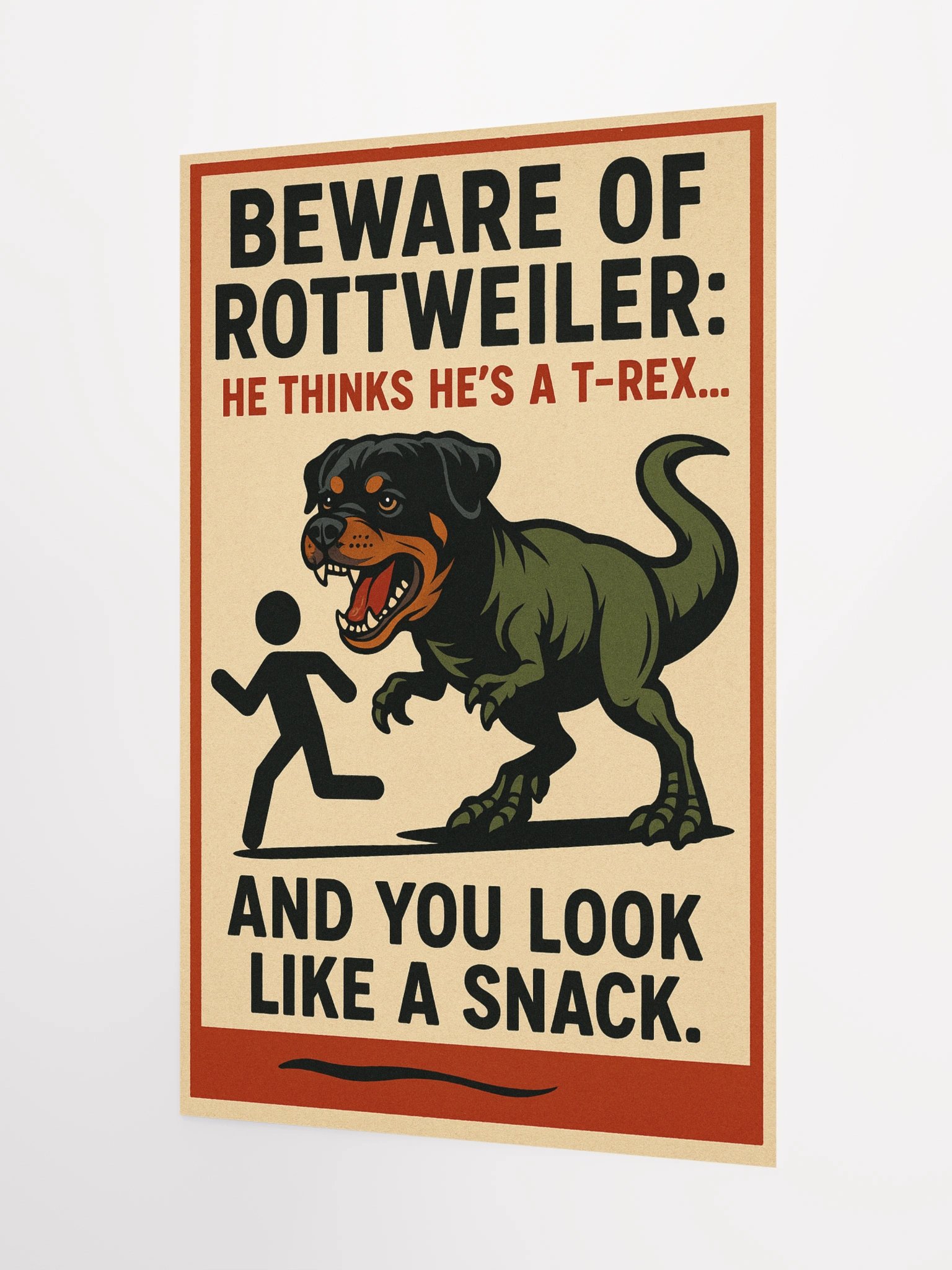 Beware of Rottweiler - He Thinks He's a T-Rex Poster: Transform Your Space! product image (8)