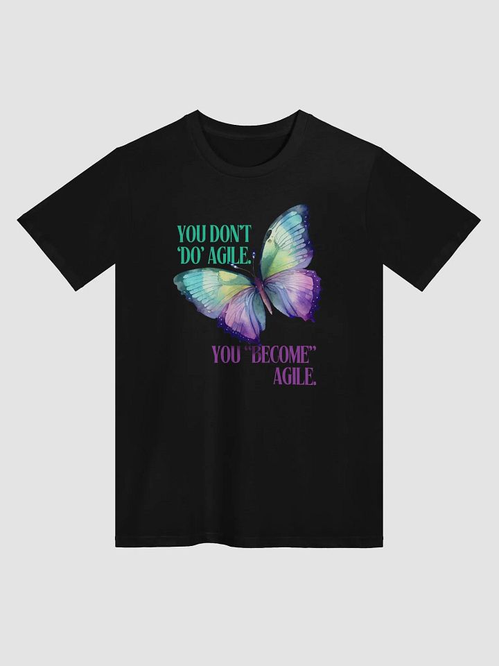 Become Agile - Supreme Comfort Unisex T-Shirt product image (3)