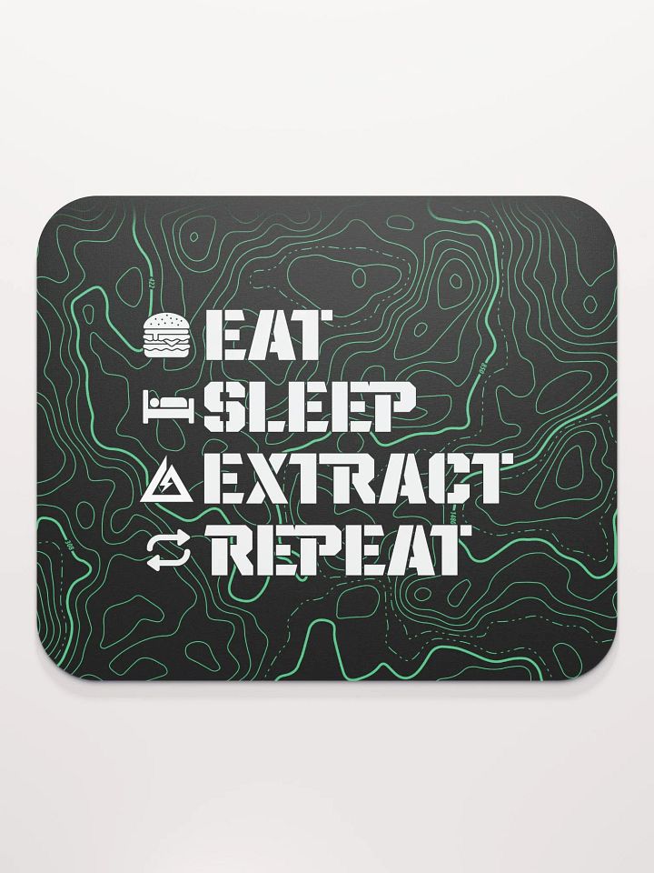 Eat Sleep Extract Repeat Mousepad product image (2)