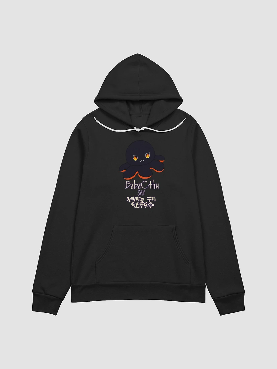 BabaCthu say Hoodie product image (1)