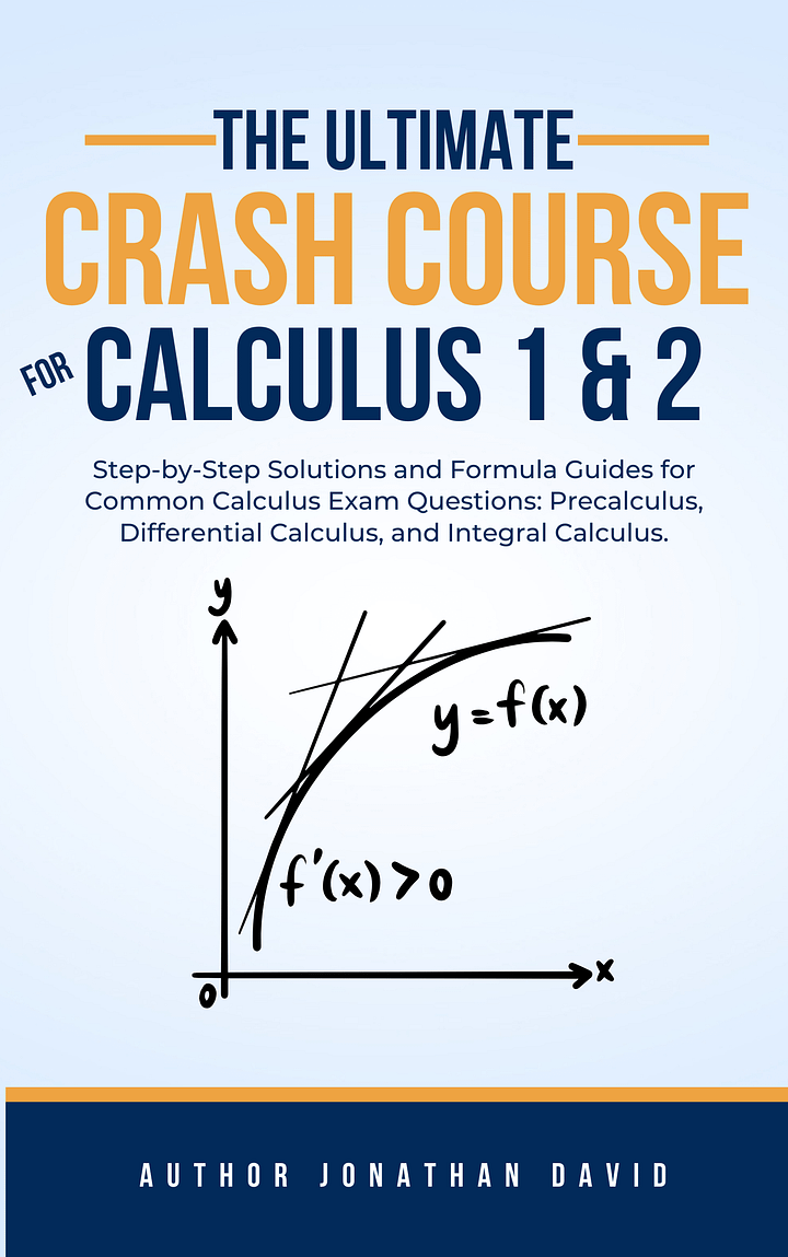 The Ultimate Crash Course for Calculus 1 & 2 product image (1)