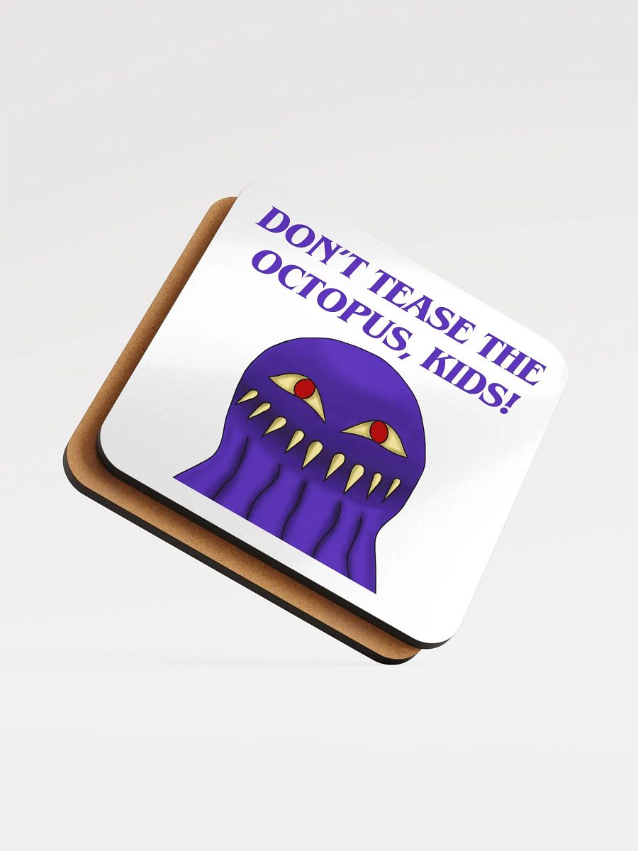 Don't Tease The Octopus, Kids! Coster product image (5)