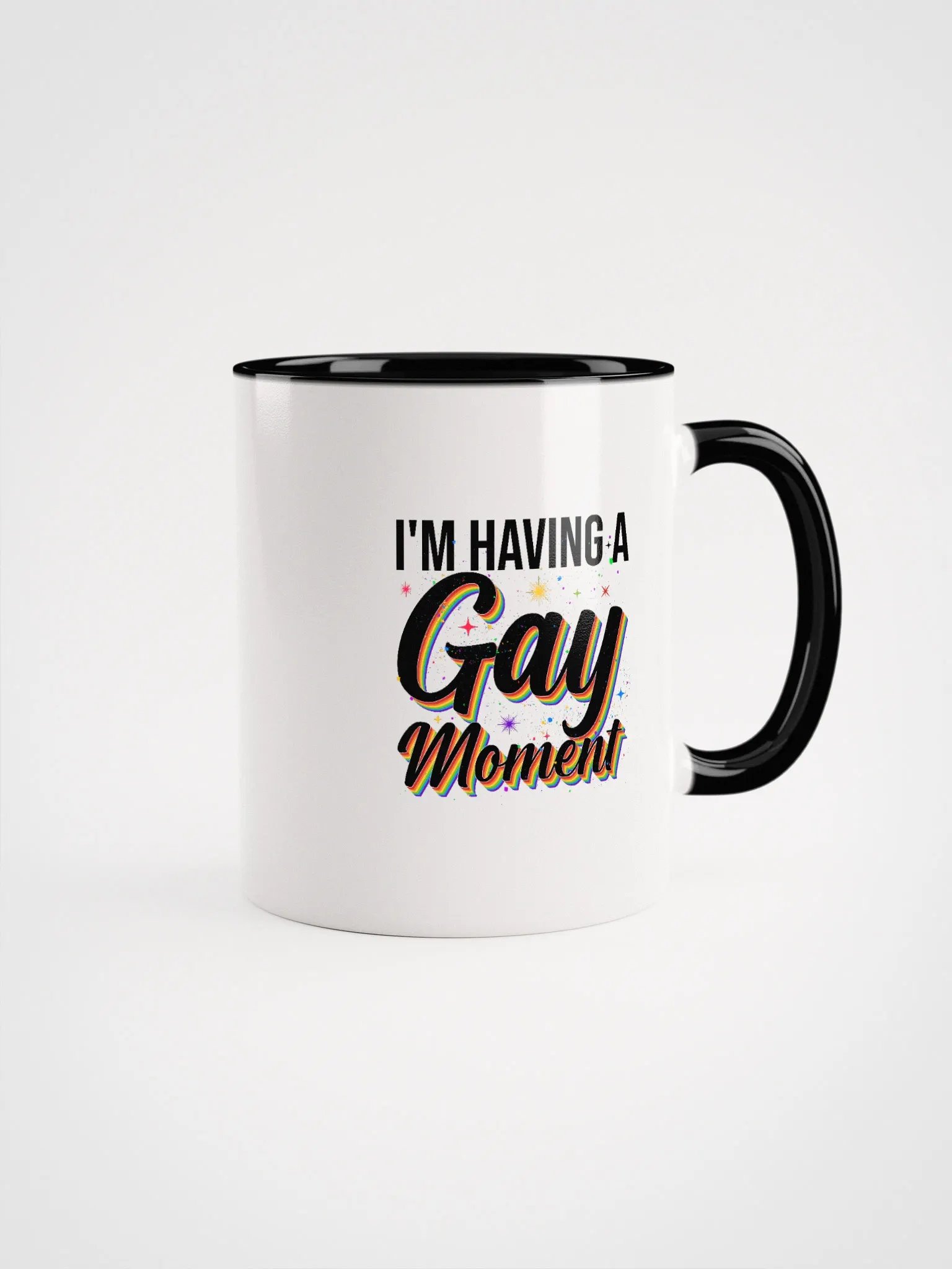 I'm Having a Gay Moment Color Mug product image (2)