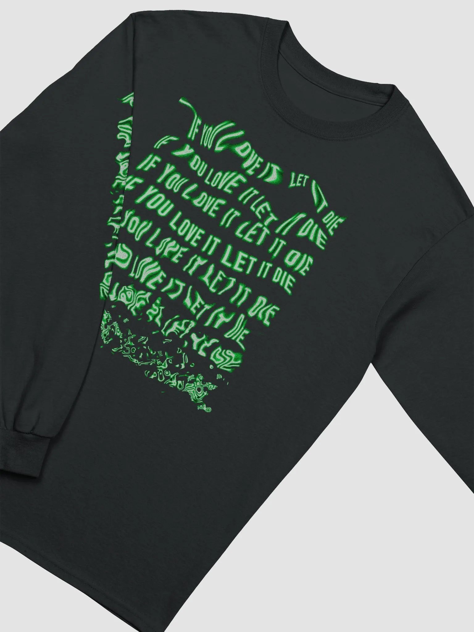If You Love It Let It Die Turbulent Graphic Longsleeve product image (3)