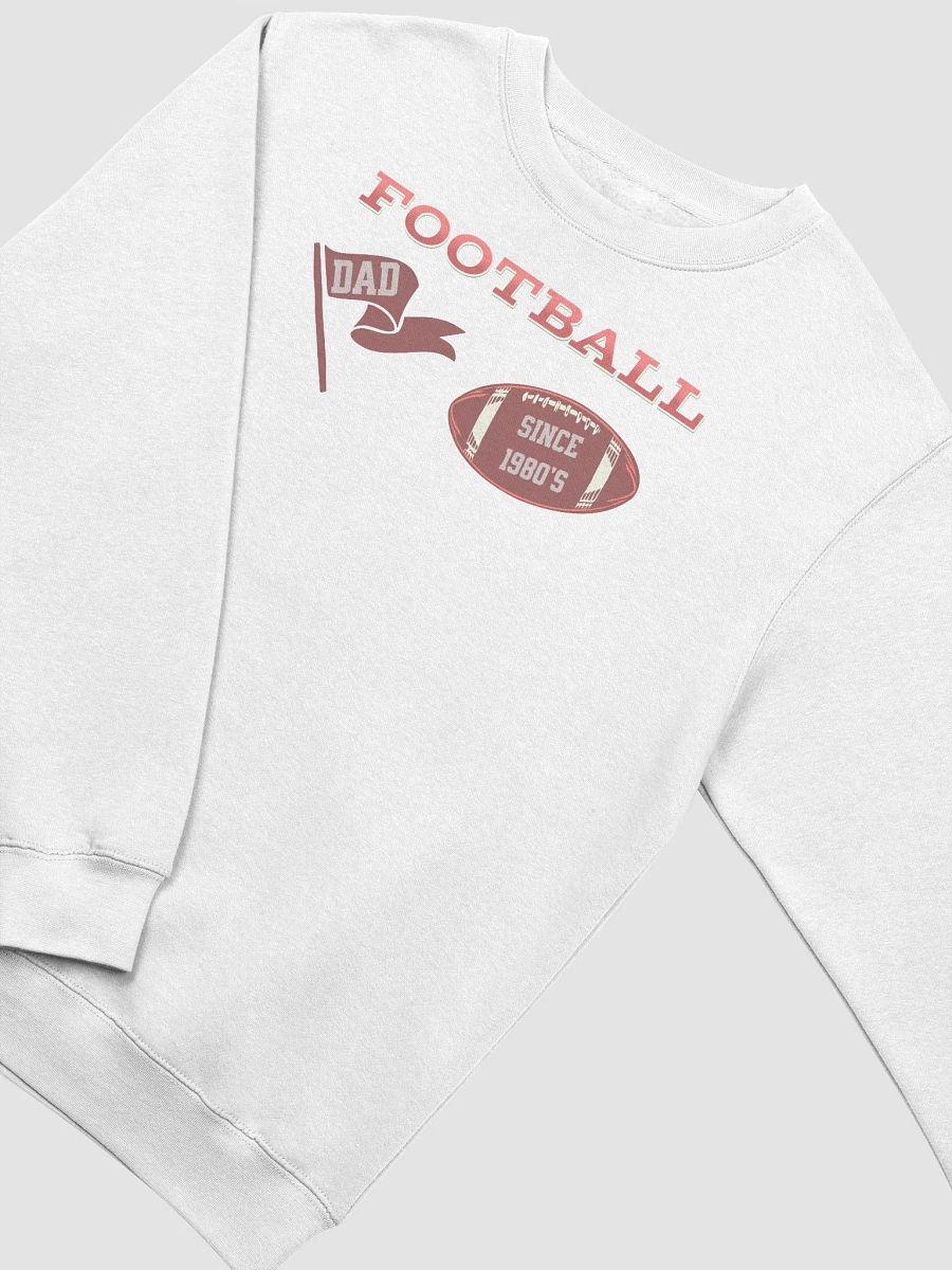 Dad's Football Legacy Sweatshirt product image (3)