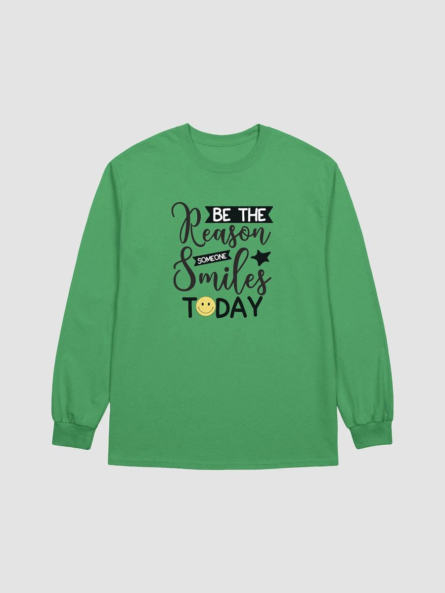'Be the Reason Someones Today' Long Sleeve Tee product image (21)