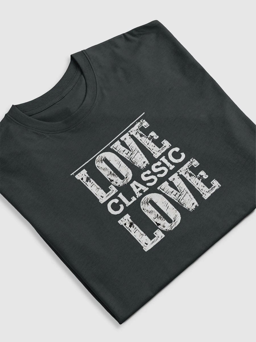 Love, Classic Love T-Shirt - Timeless Design for Every Occasion product image (5)