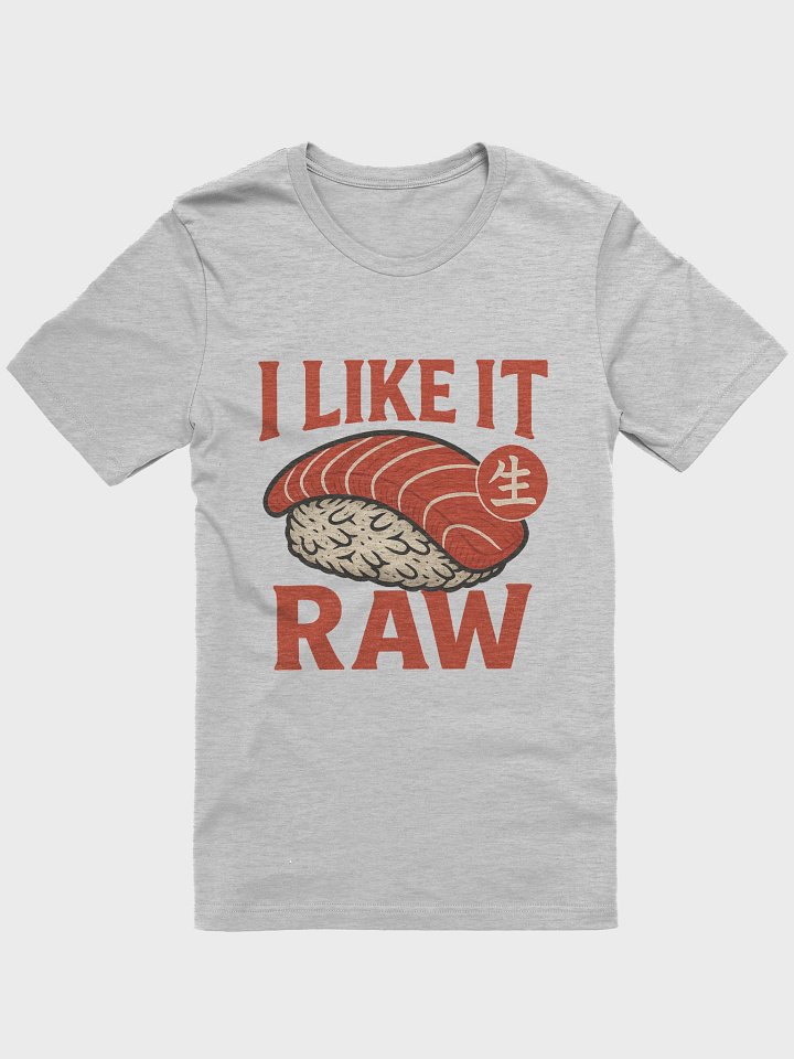 I Like It Raw Tee product image (1)