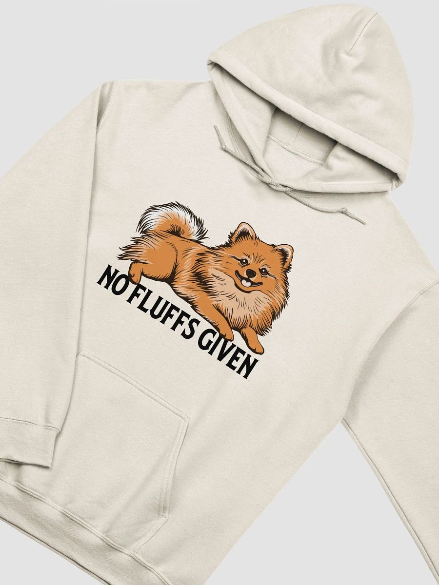 No Fluffs Given Hooded Sweatshirt of a Pomeranian | Funny Hoodie for Pomeranian Paw-rents product image (22)