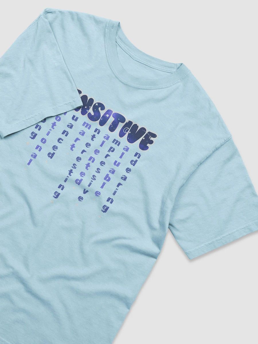 SENSITIVE (and so much more) T-shirt product image (31)