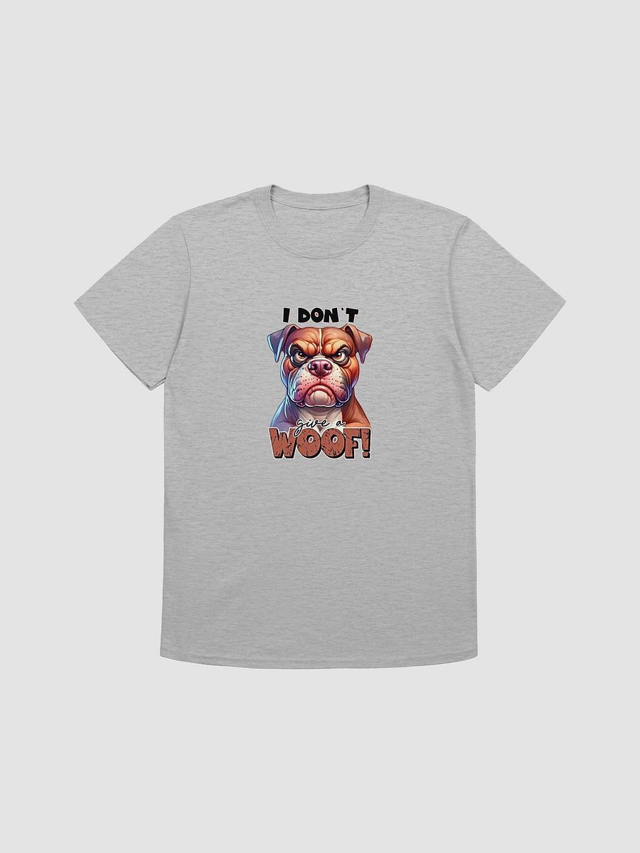 Grumpy Dog 'I DON'T give a WOOF!' T-Shirt product image (4)