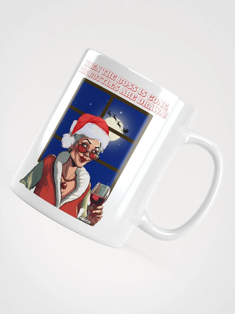 When The Boss Is Gone, The Bottles Are Drawn! White Mug product image (12)