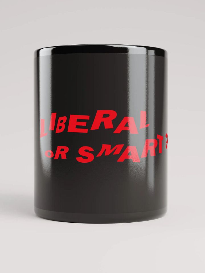 "Liberal or Smart?" Bold Statement Mug – Red Print Edition product image (1)