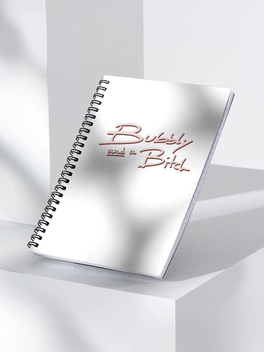 Bubbly and a B*tch (blush shadow design) notebook product image (4)