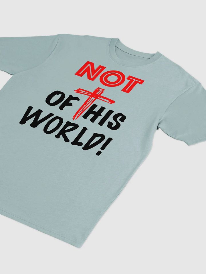 NOT OF THIS WORLD TSHIRT product image (1)