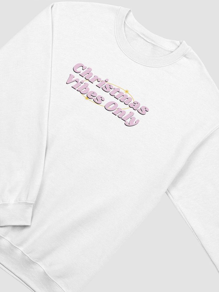Christmas Vibes Only Crewneck Sweatshirt product image (2)