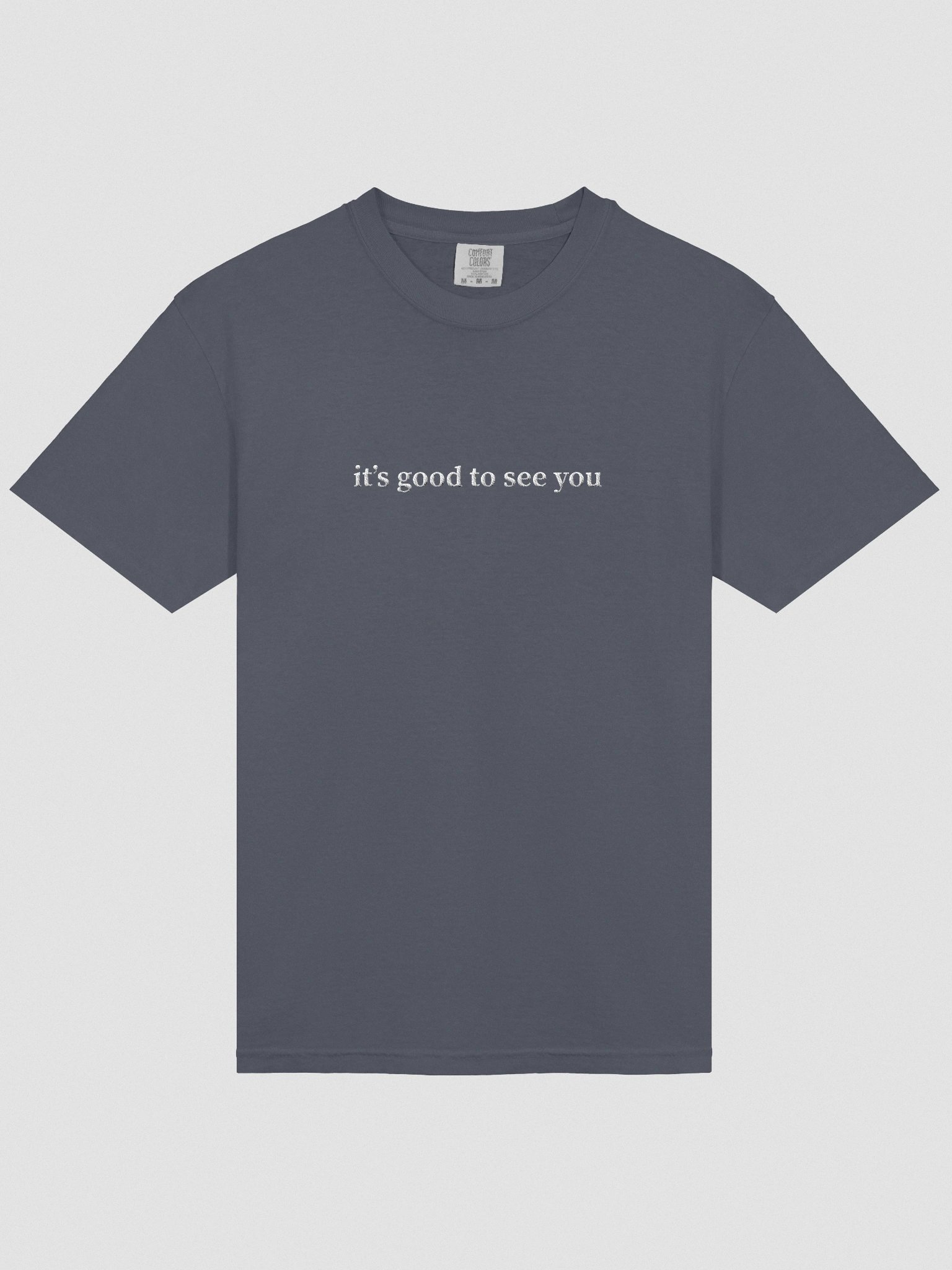 "It's Good To See You" Embroidered Tee product image (17)
