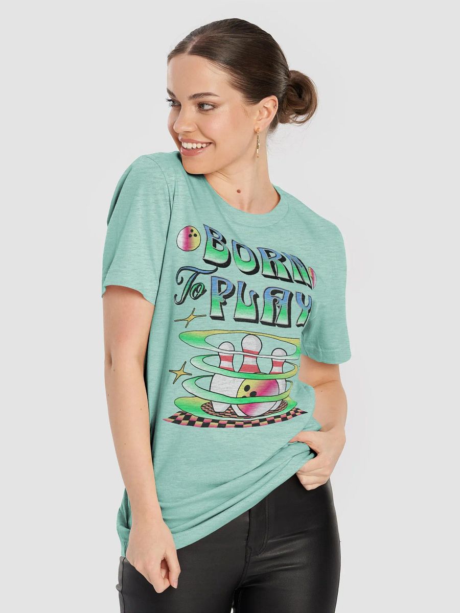Born To Play Bowling Strike Style Tee product image (30)