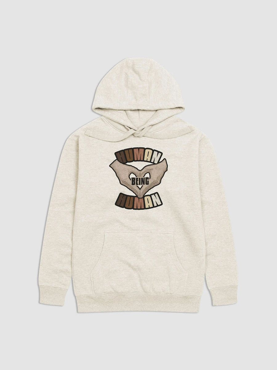 Human Being Human Unisex Hoodie product image (1)