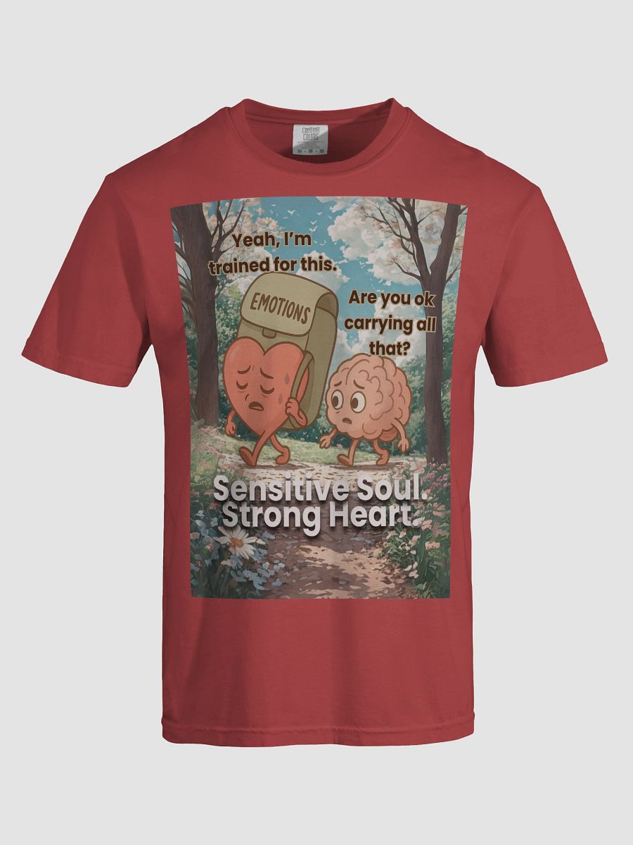 Sensitive Soul, Strong Heart - Emotional Strength Heavyweight T-Shirt product image (5)