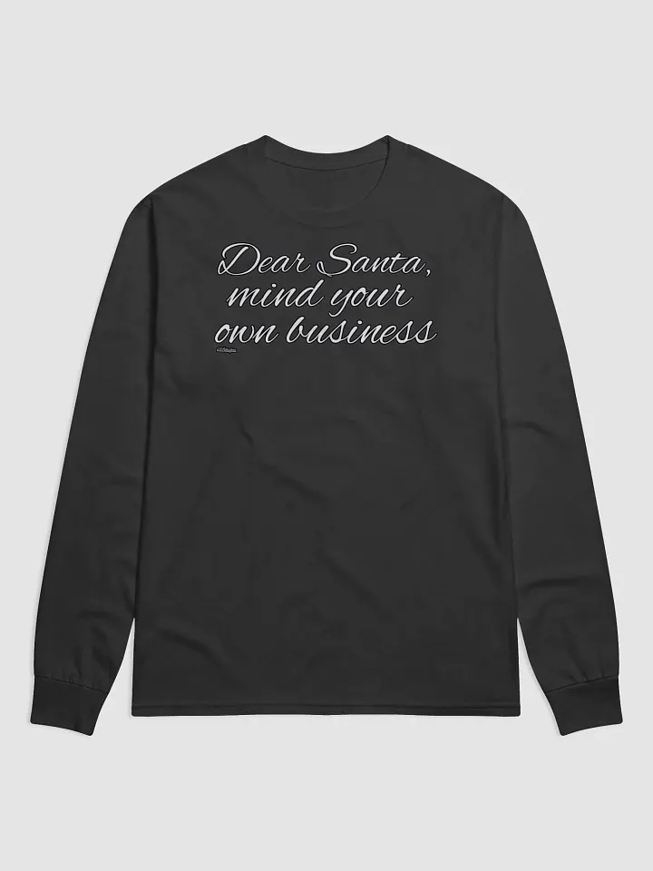 DEAR SANTA, MIND YOUR OWN BUSINESS product image (1)