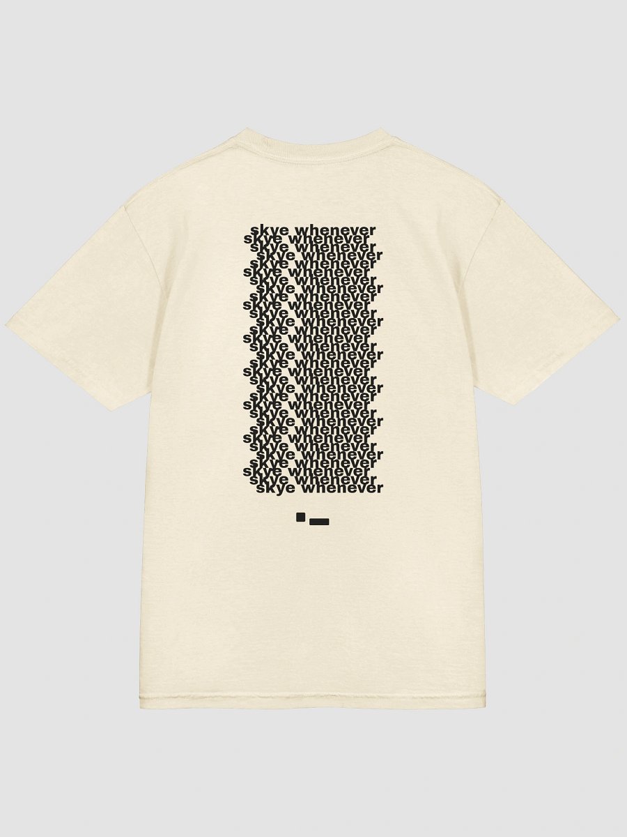 skye whenever t-shirt product image (4)