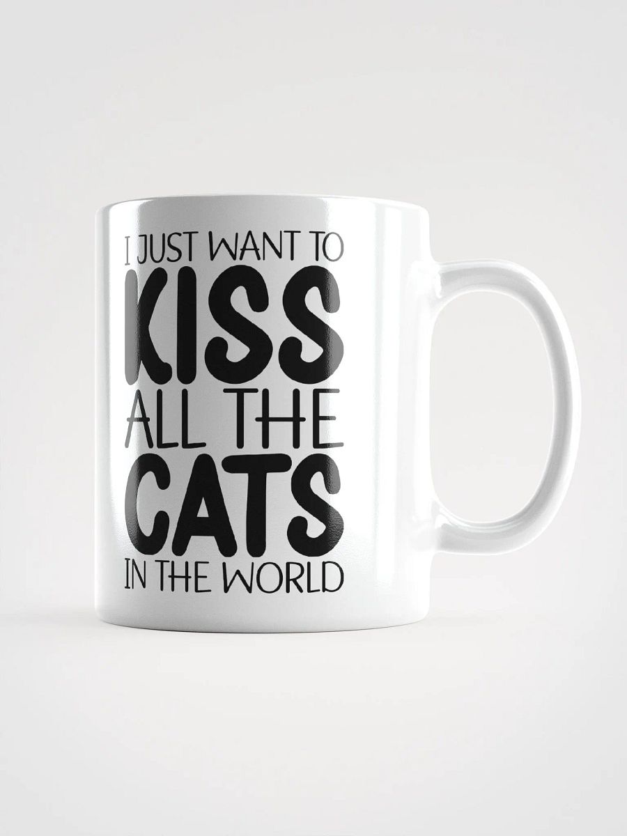 I Just Want To Kiss All The Cats In The World product image (2)