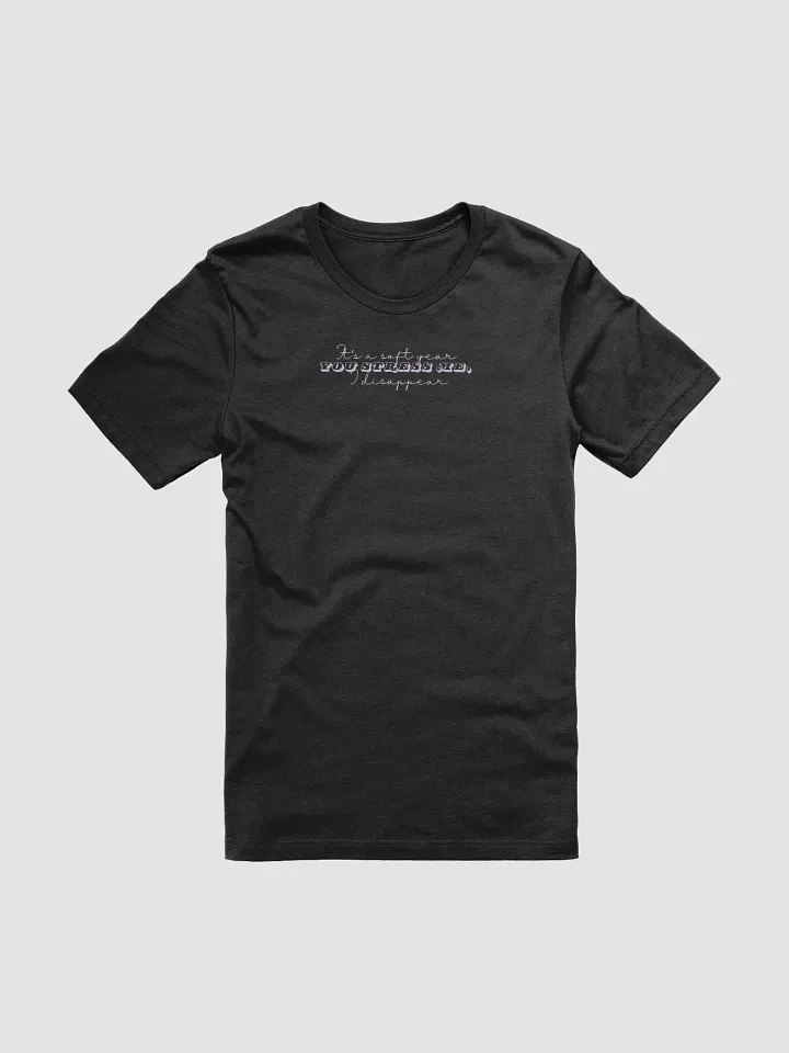 It's A Soft Year. You Stress Me, I Disappear. product image (1)