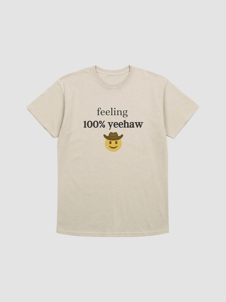 Feeling 100% Yeehaw Cotton Tee product image (5)