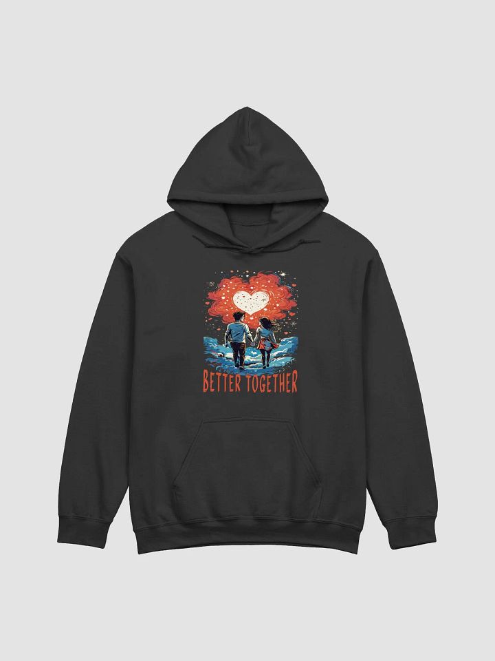 Better Together Gildan Classic Hoodie - Stylish & Cozy Couples Hoodie with Cute Cartoon Design product image (1)