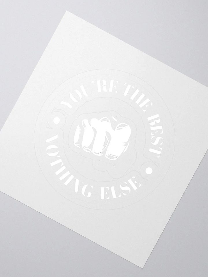 Youre The Best Stickers product image (2)