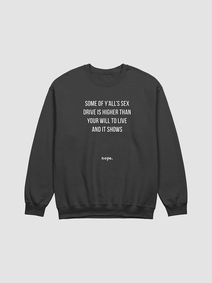 nope. resolute - drive sweatshirt product image (1)