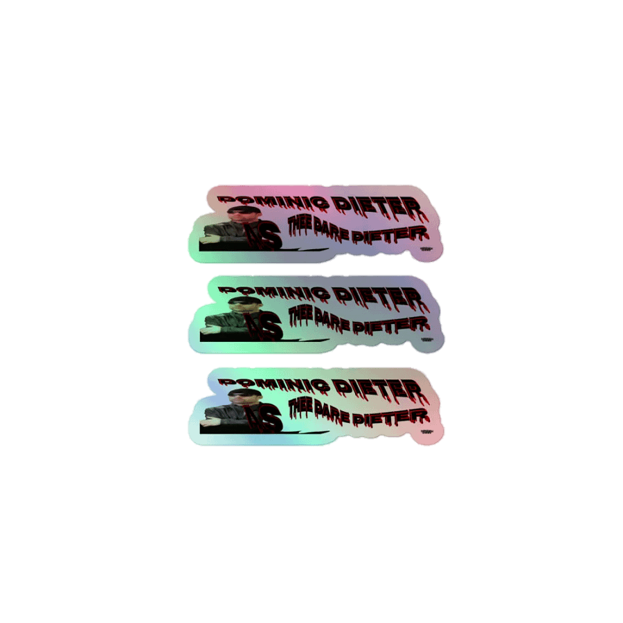 Dominic Dieter As Thee Dare Dieter 01 - Kiss-Cut Holographic Sticker Sheet product image (1)