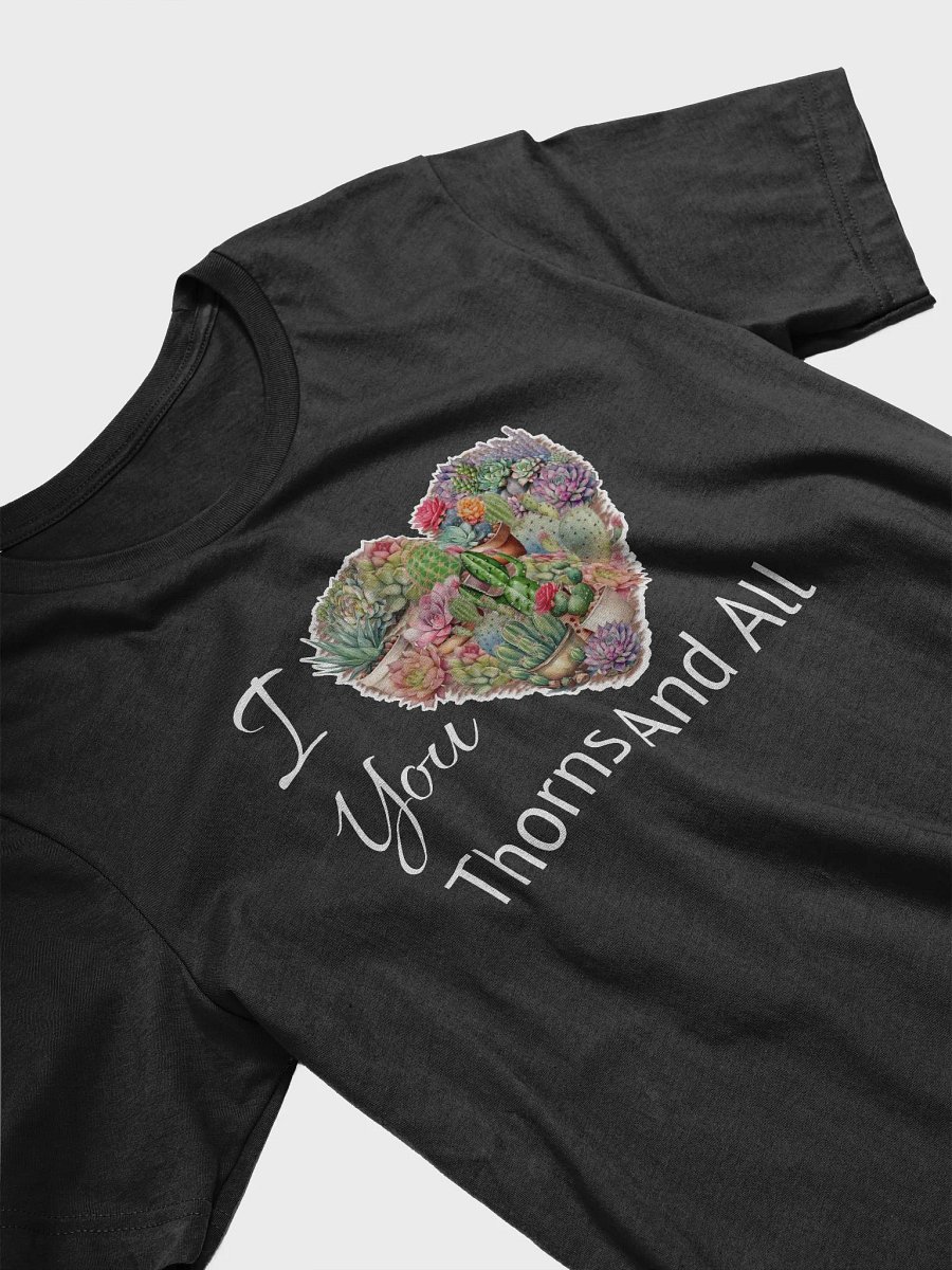 I Love You Thorns And All Supersoft Unisex T-shirt product image (4)