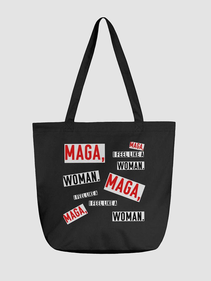 "MAGA, I Feel Like a Woman" – Parody Whitney Official Tote Bag product image (1)