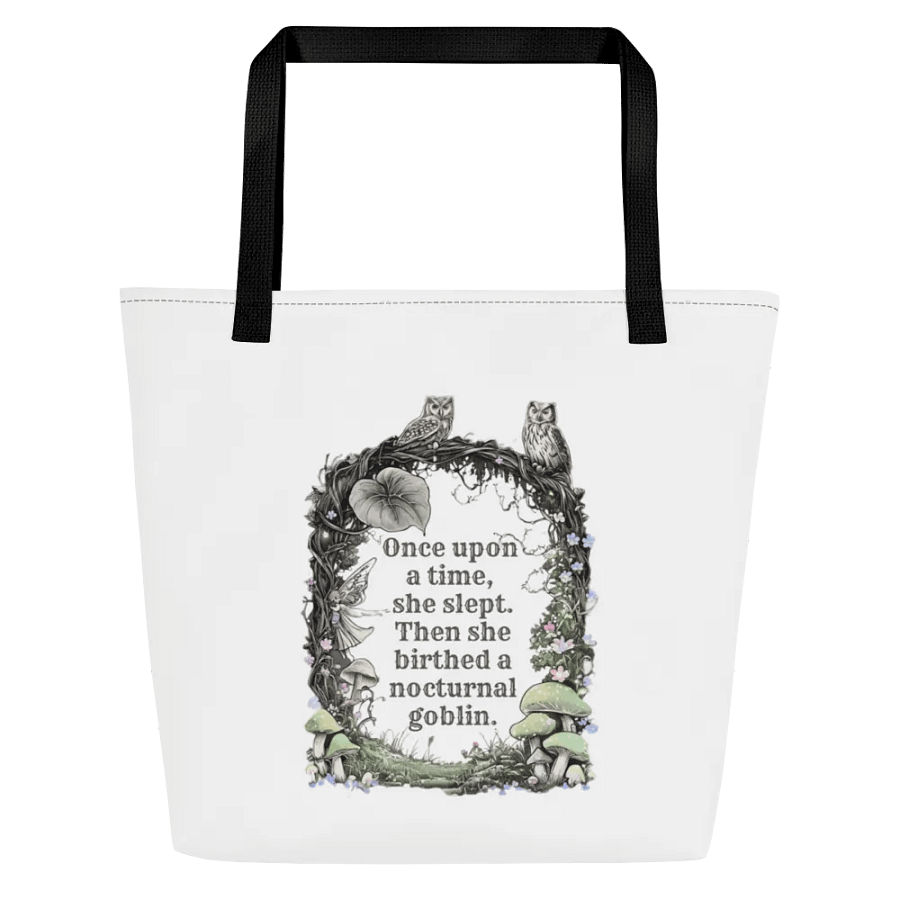 Once Upon A Time She Slept... - Funny Mom Tote Bag product image (1)