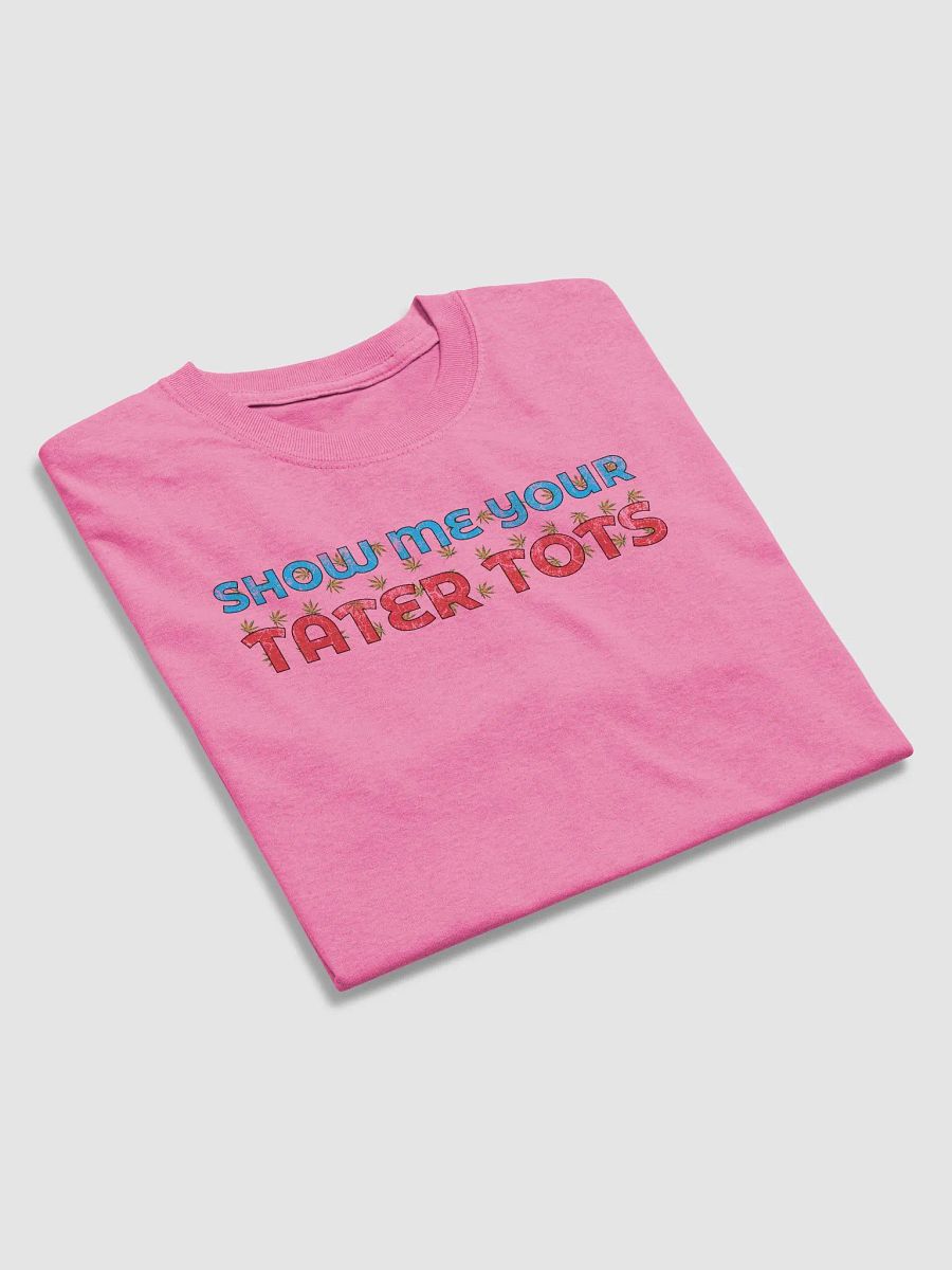 Show me your Tater Tots. product image (9)
