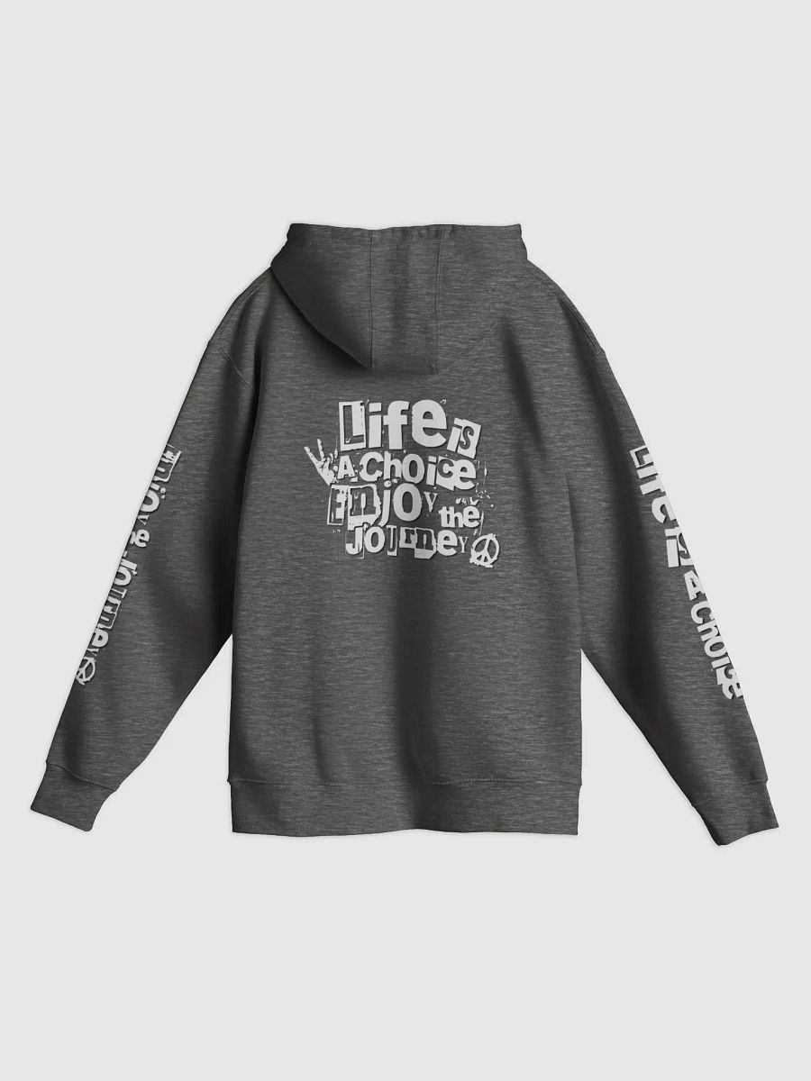 LIFE IS A CHOICE, ENJOY THE JOURNEY BY URBAN HOOD product image (3)