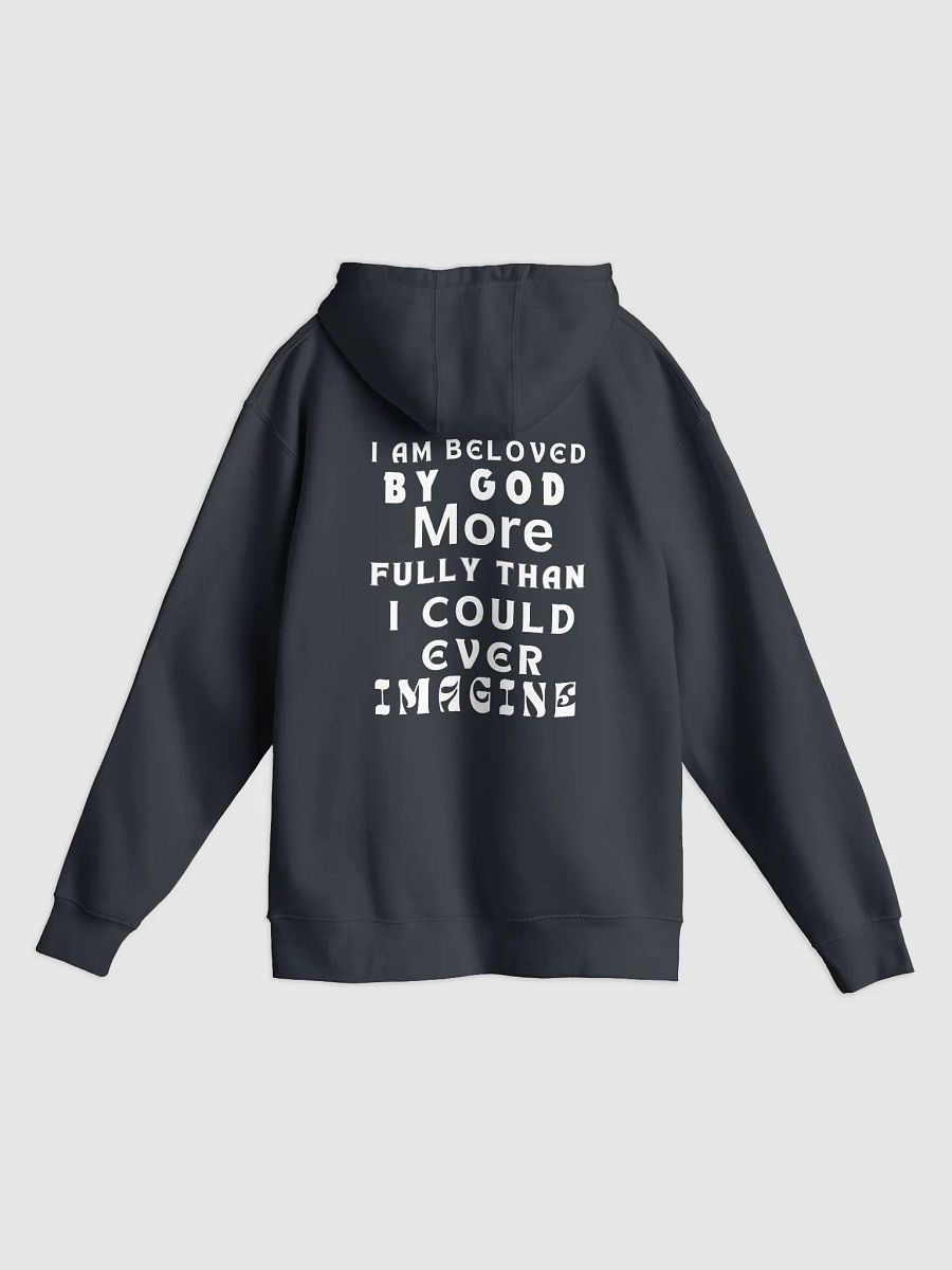 I Am Beloved by God Unisex Hoodie product image (1)