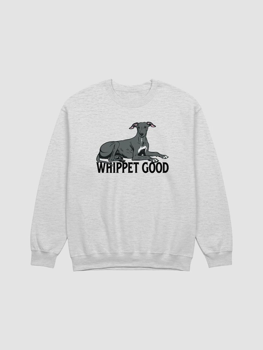 Whippet Good Sweatshirt of a Whippet | Funny Shirt for Whippet Paw-rents product image (25)