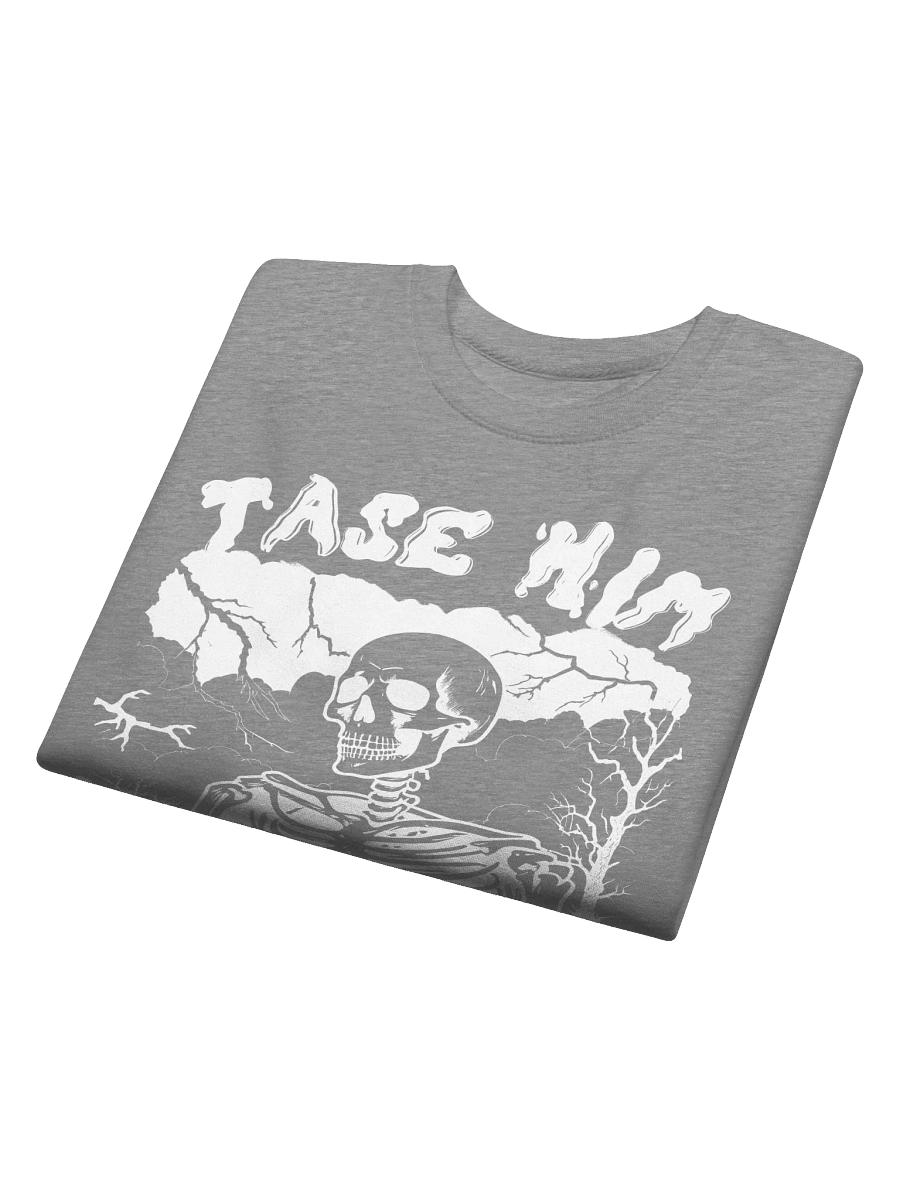 Tase Him Premium Sweatshirt product image (4)