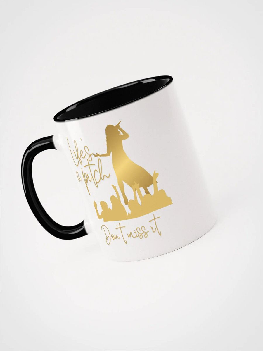 Life's a Pitch Don't miss it - Coffee Mug product image (3)