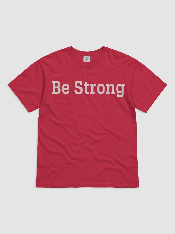 John Tillman Be Strong Shirt product image (1)