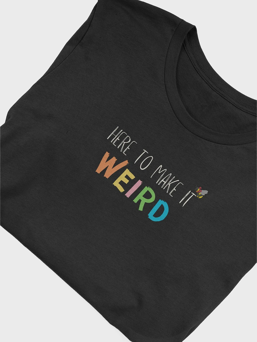 Here to make it weird product image (4)