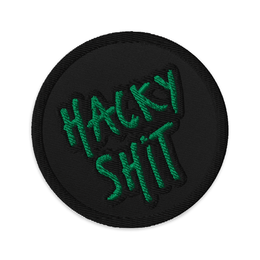 Hacky Sh*t Circular Patch product image (1)