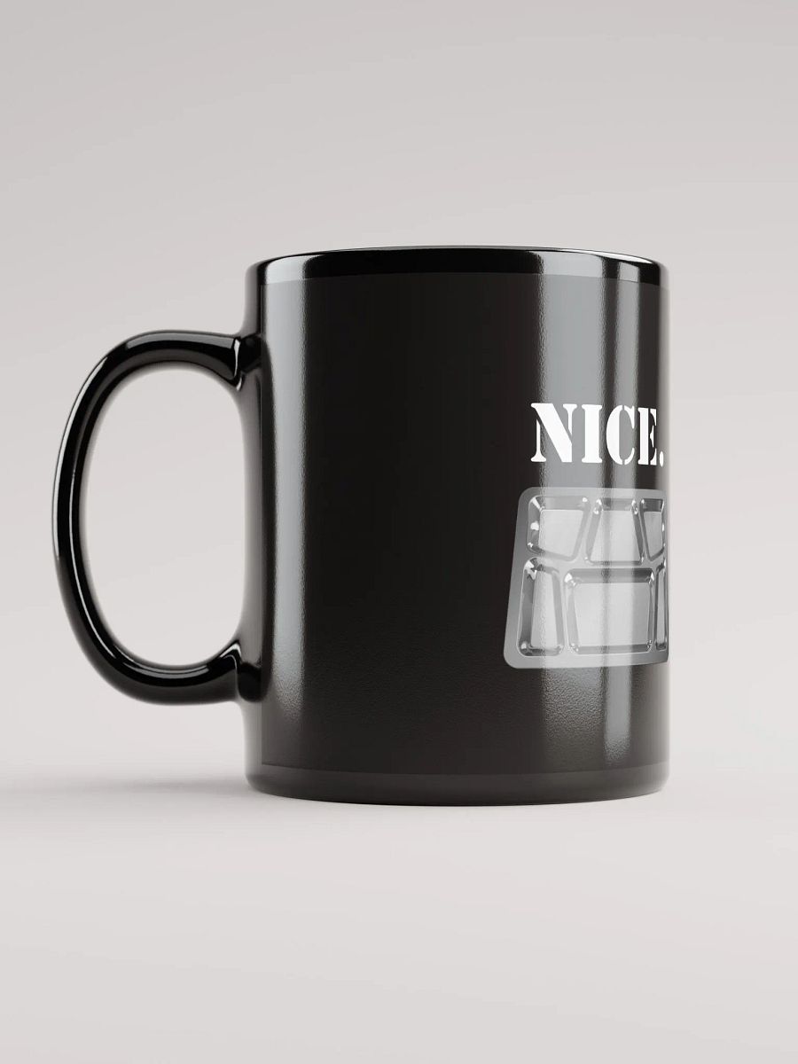 Nice. mug product image (11)